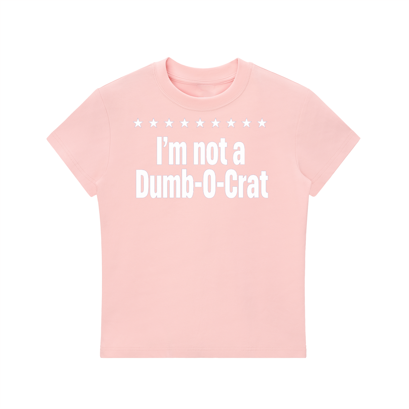 Not A Dumb-O-Crat Women's Tee