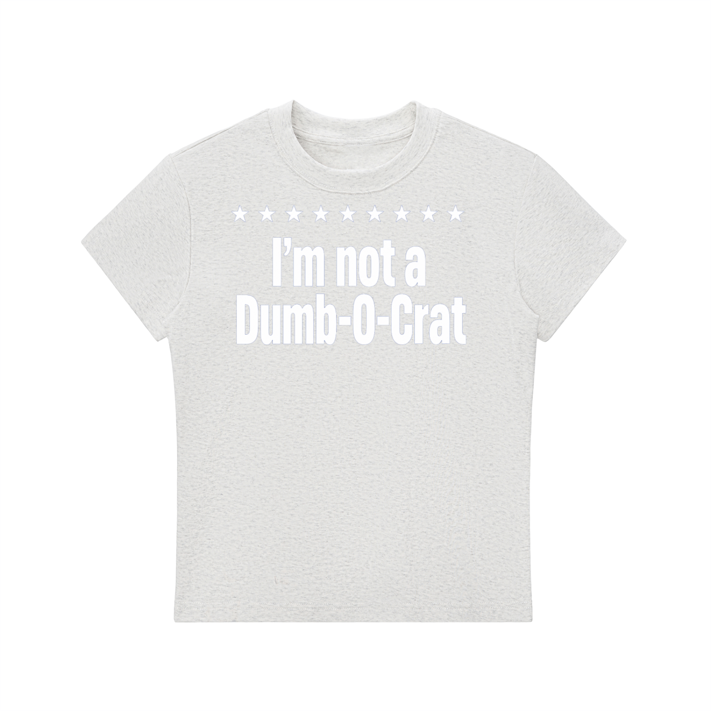 Not A Dumb-O-Crat Women's Tee